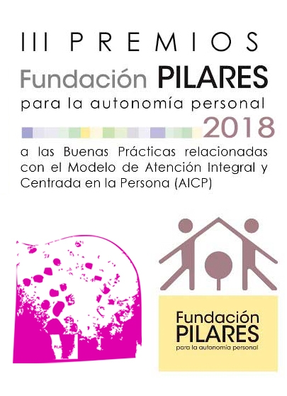 Abierta la convocatoria de los III Premios de la Fundación Pilares para la Autonomía Personal a las mejores buenas prácticas