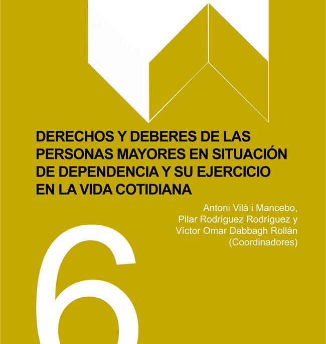 Fundación Pilares publica un libro sobre los derechos y deberes de las personas mayores en situación de dependencia